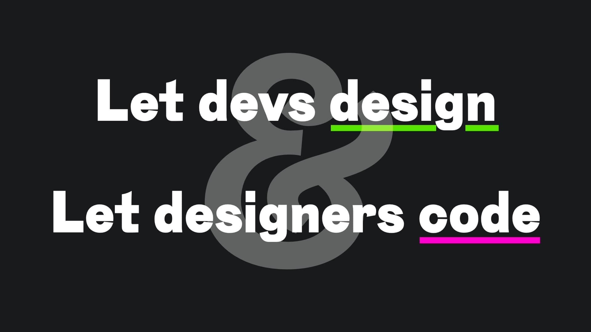 a slide from Matthias Ott’s speech where it's written that we should let devs design and designers code