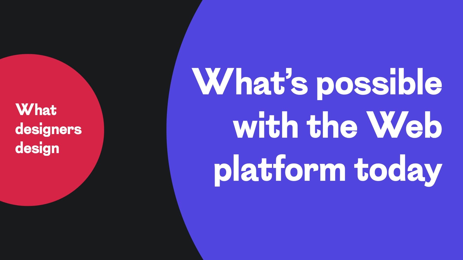 a slide from Matthias Ott's speech that shows the difference between What designers design and What's possible with the Web platform today